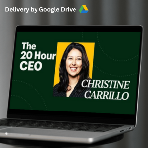 Christine Carrillo The 20 Hour CEO